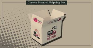 Packaging custom boxes